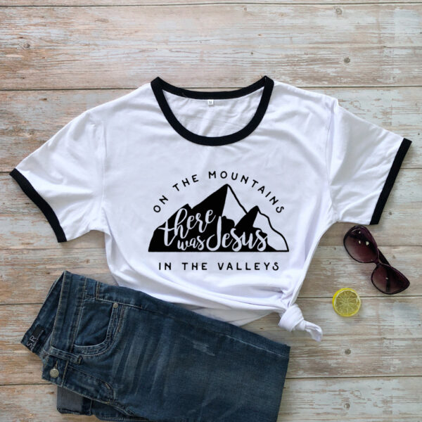 On There Is Jesus In The Valley T Shirt Casual Women's Christian Bible T Shirt - Image 9