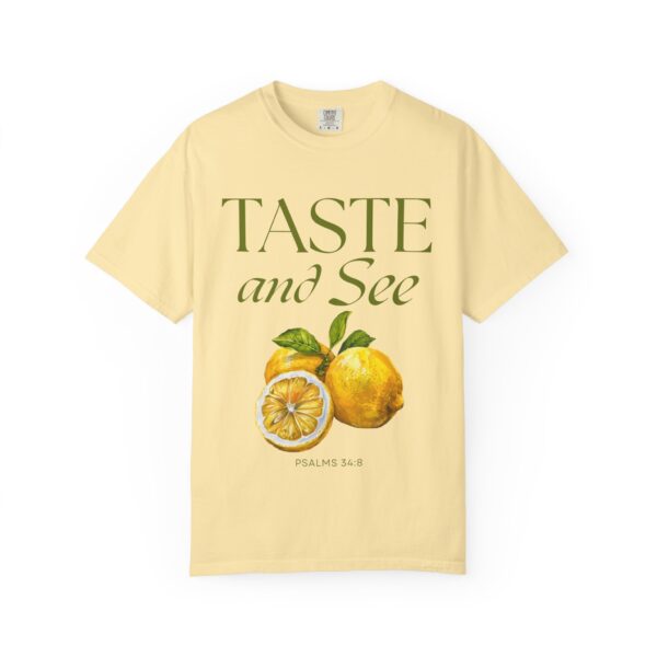 Christian Lemon T-Shirt – Taste and See Psalm 34:8 – Amalfi Coast Summer Tee – Bible Verse Shirt for Women & Men – Garment-Dyed Unisex Tee - Citrus-Inspired Unisex T-Shirt, Nature Lovers Gift, Summer Vibes Tee, Taste and See Apparel - Image 4